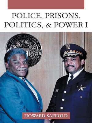 cover image of POLICE, PRISONS, POLITICS, & POWER